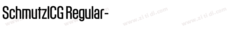 SchmutzICG Regular字体转换 SchmutzICG Regular字体转换